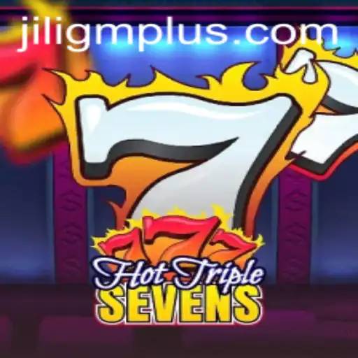 Exploring the Excitement of HotTripleSevens by Jiligm