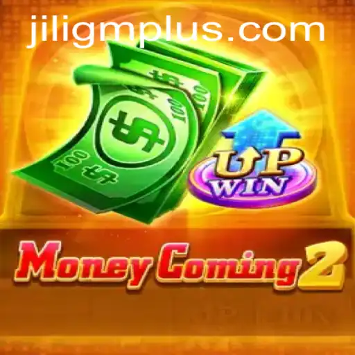 Discover the Thrilling World of MoneyComing2: A Guide to Jiligm's Latest Game Sensation